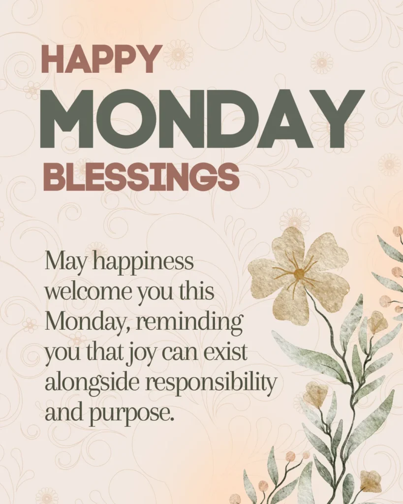 Happy Monday Blessings