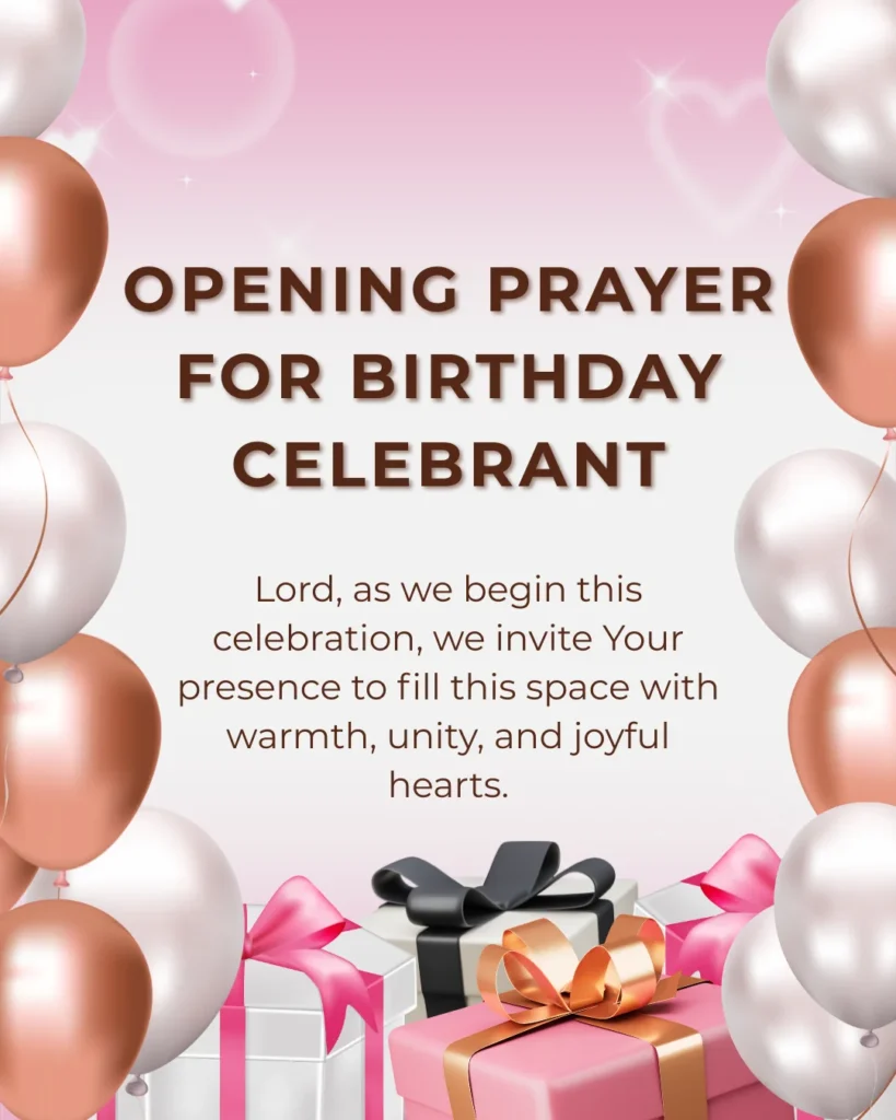 Opening Prayer for Birthday Celebrant