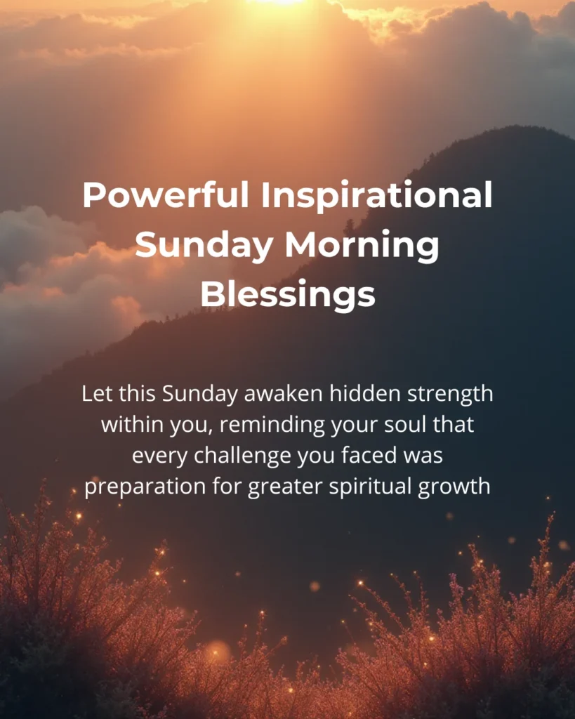 Powerful Inspirational Sunday Morning Blessings