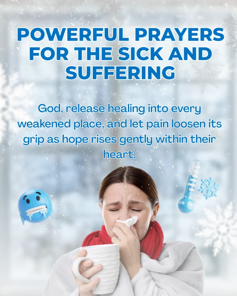 Powerful Prayers for the Sick and Suffering