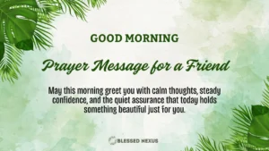 Good Morning Prayer Message for a Friend