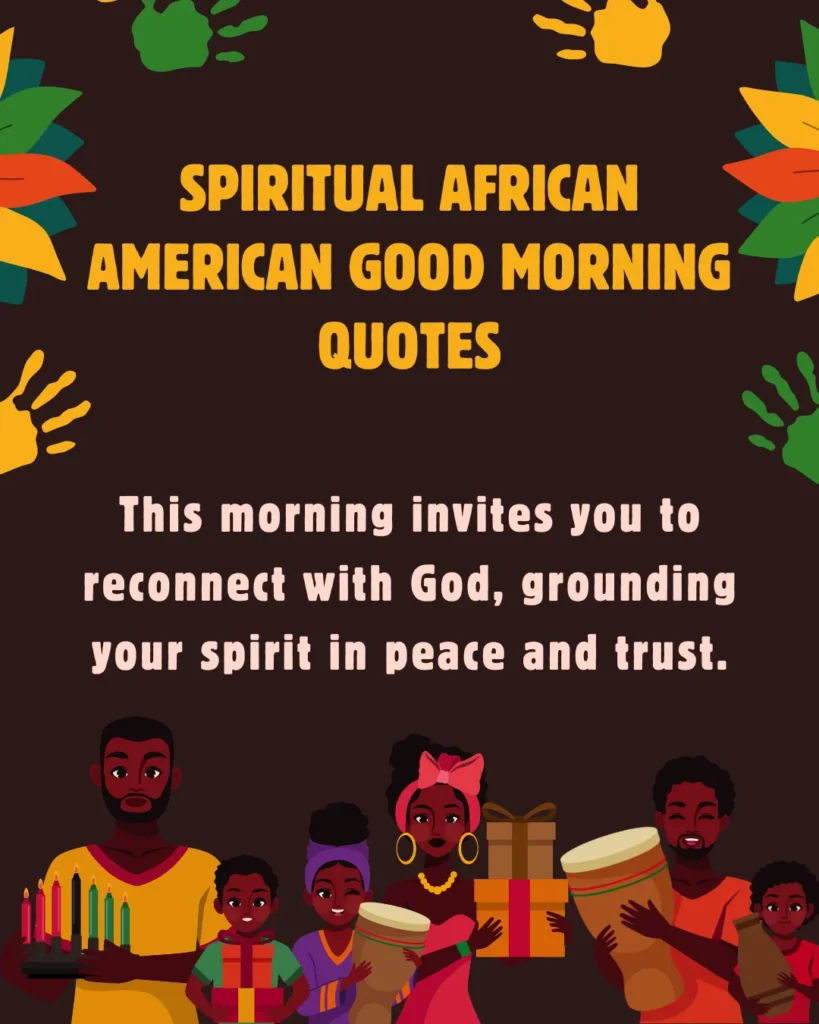 Spiritual African American Good Morning Quotes
