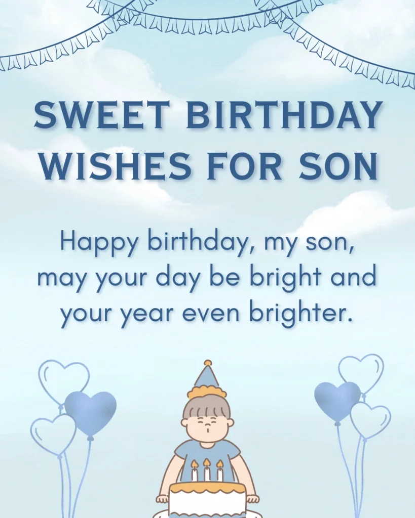 Short and Sweet Birthday Wishes for Son