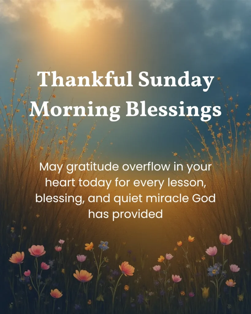 Thankful Sunday Morning Blessings