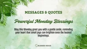 Monday Blessings