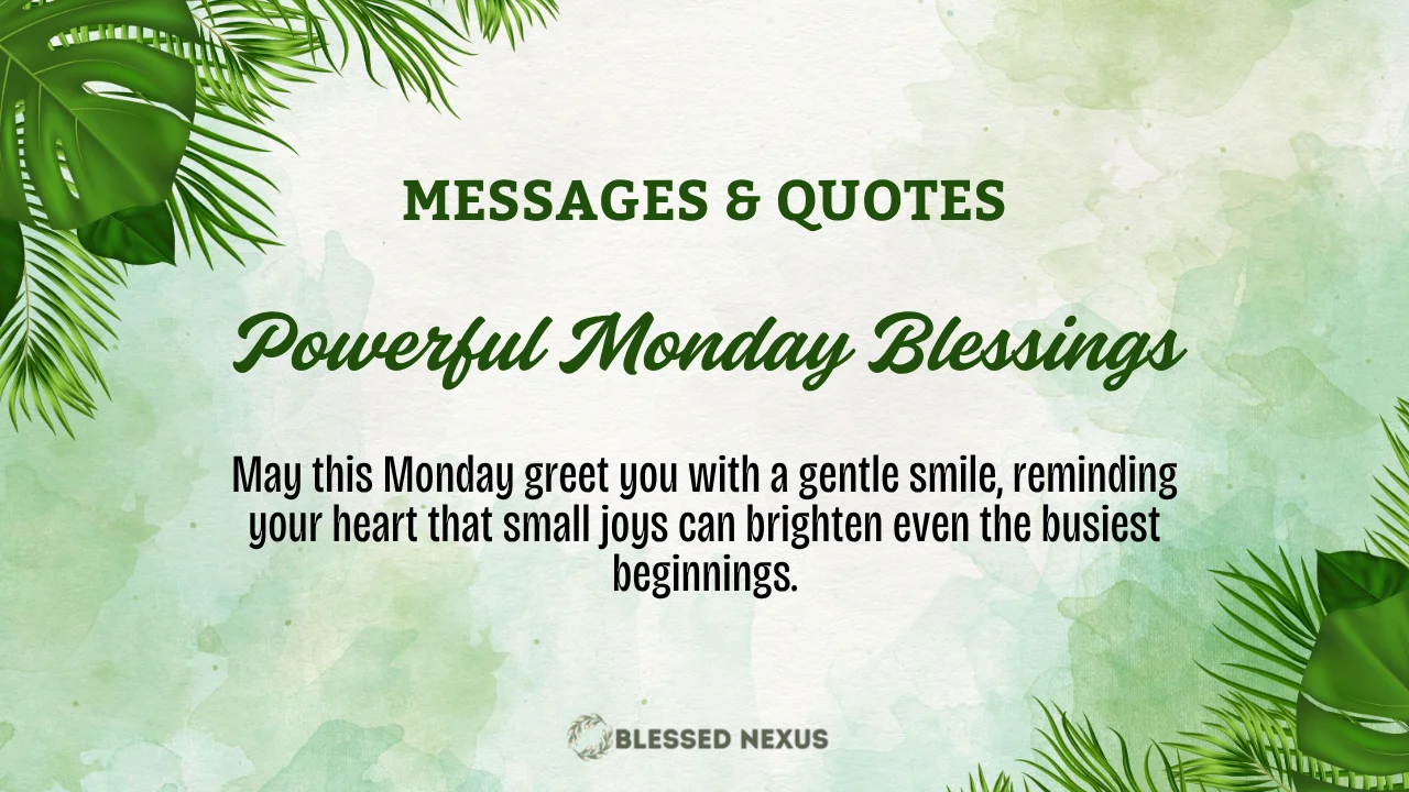 Powerful Monday Blessings