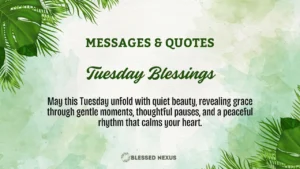 Tuesday Blessings