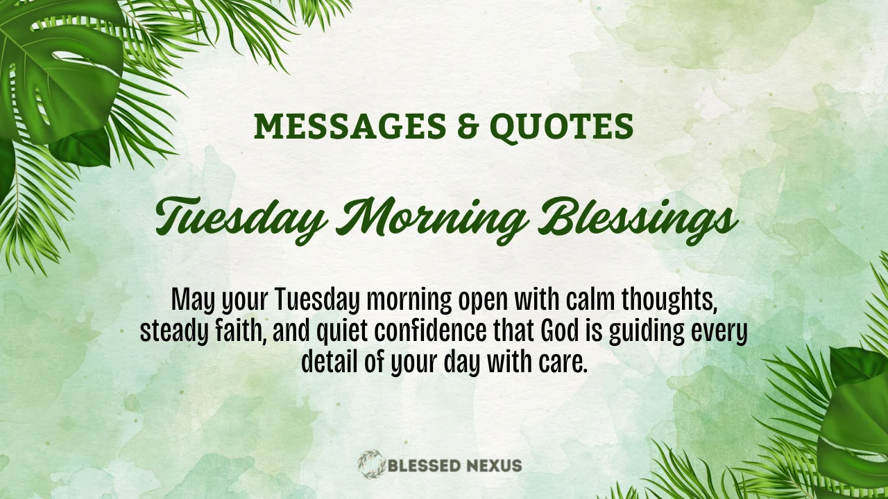 Good Morning Tuesday Blessings