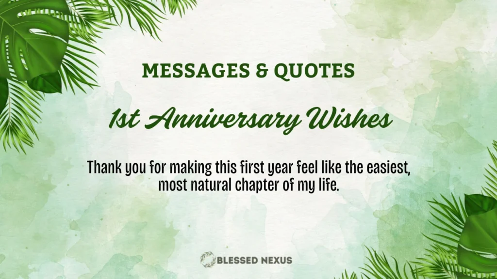 1st Anniversary Wishes