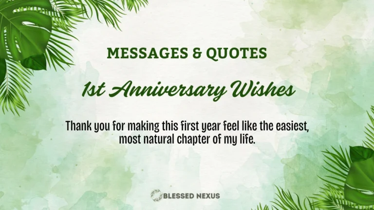 1st Anniversary Wishes