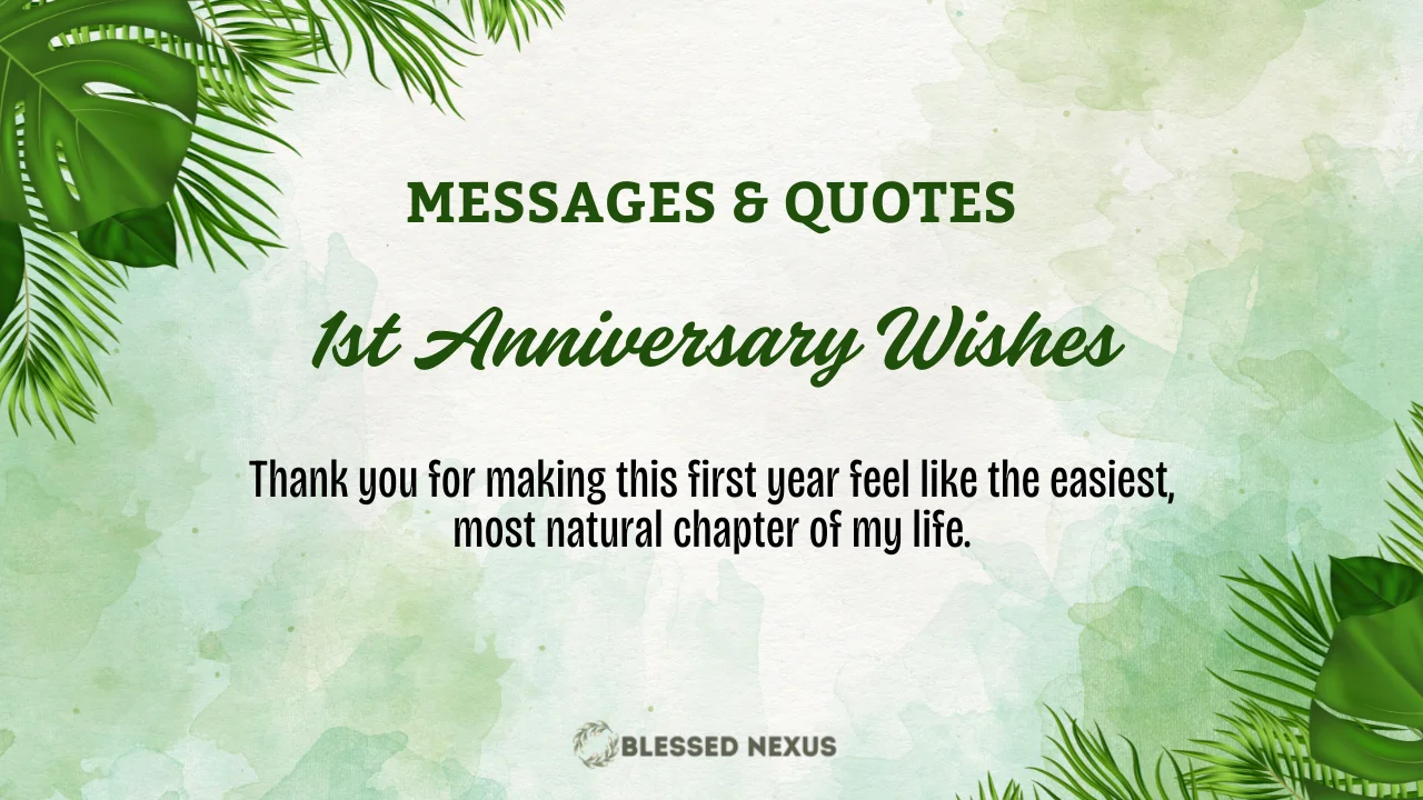 1st Anniversary Wishes