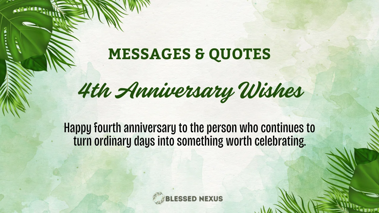4th Anniversary Wishes