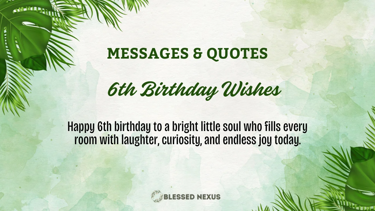 6th Birthday Wishes