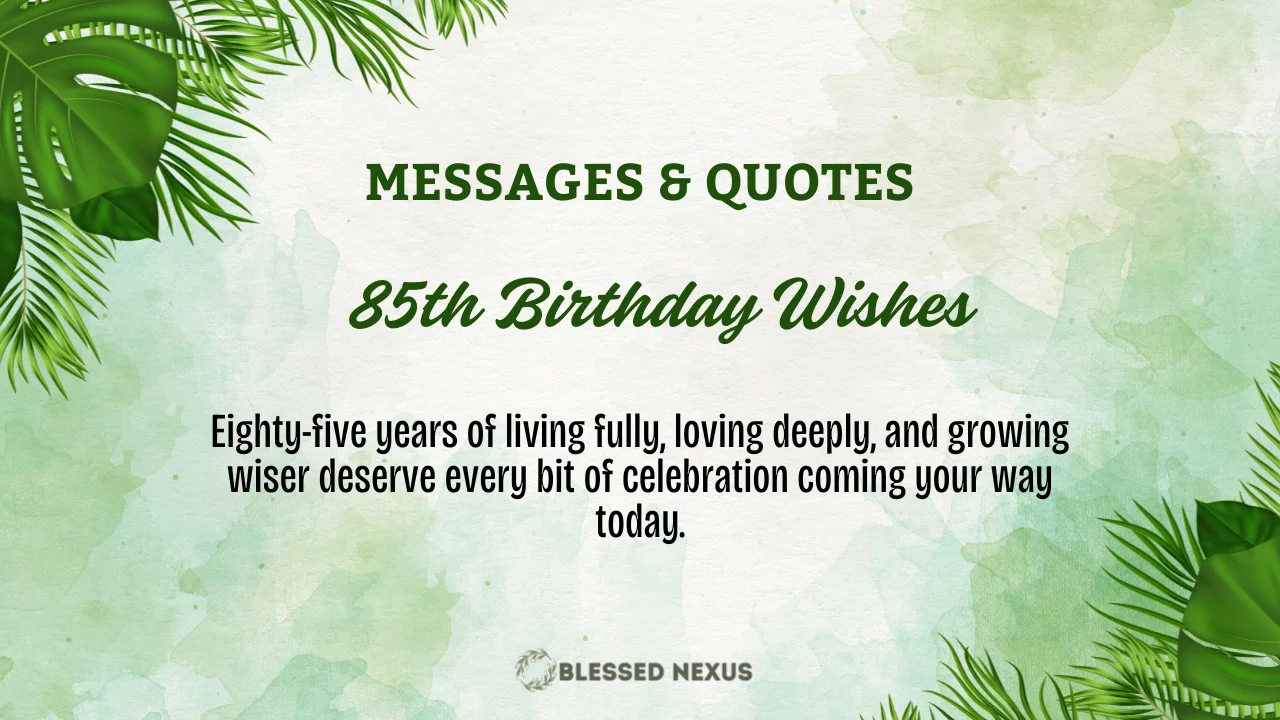 85th Birthday Wishes
