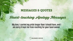 Heart Touching Apology Messages